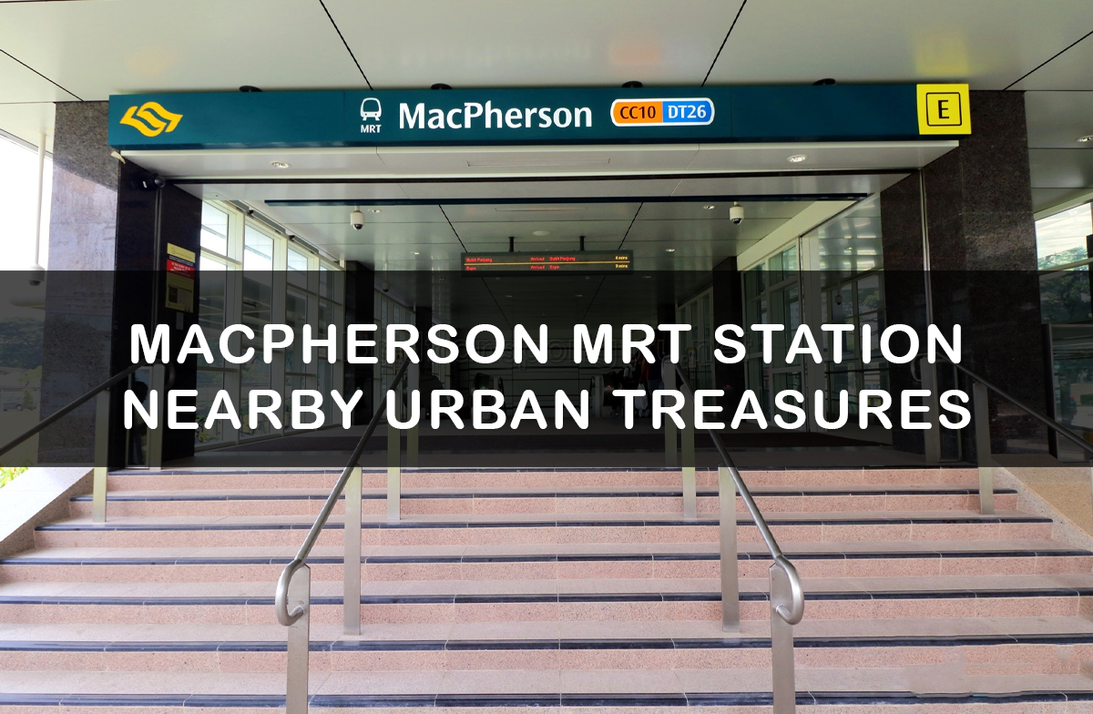 MacPherson MRT Station nearby Urban Treasures